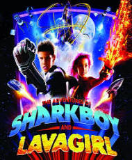 SHARKBOY AND LAVAGIRL